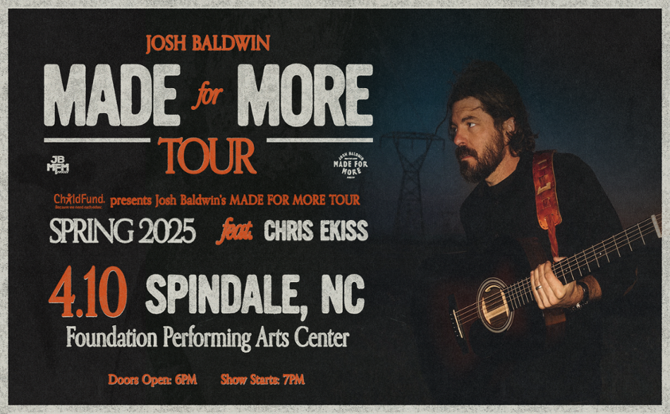 Josh Baldwin Made for More Tour poster